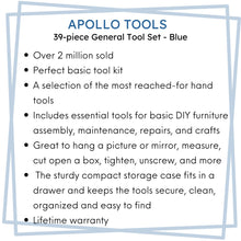 Apollo Tools 39 piece tool set model DT9706BL (blue)  features include: Over 2 million sold
Perfect basic tool kit 
A selection of the most reached-for hand tools
Includes essential tools for basic DIY furniture assembly, maintenance, repairs, and crafts
Great to hang a picture or mirror, measure, cut open a box, tighten, unscrew, and more
 The sturdy compact storage case fits in a drawer and keeps the tools secure, clean, organized and easy to find
Lifetime warranty